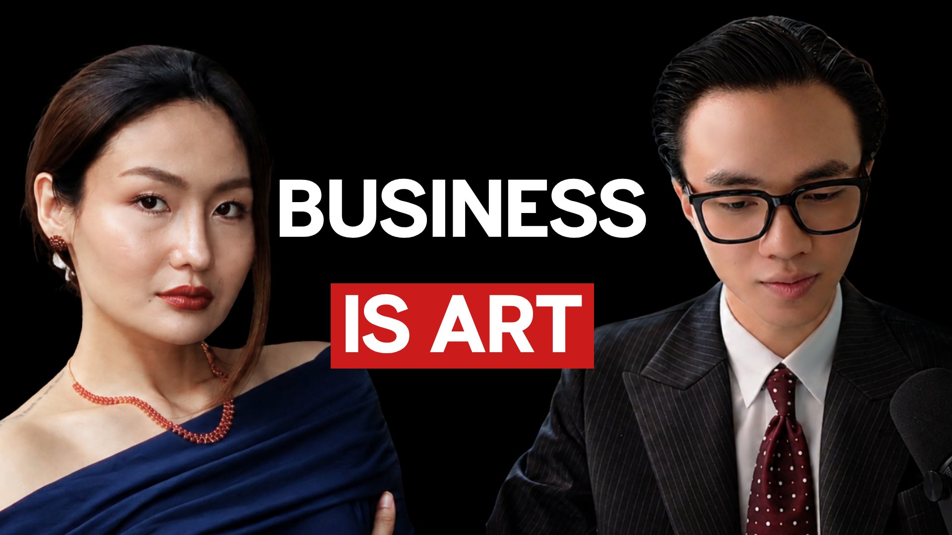 The Psychology of Business — Podcast With Ma Su Phone Mo
